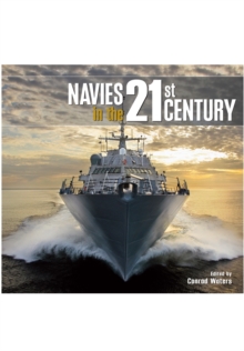 Navies in the 21st Century, Hardback Book Navies in the 21st Century, Hardback Book