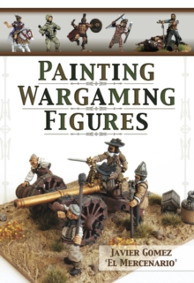 Painting Wargaming Figures