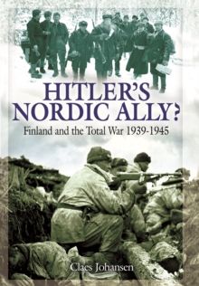 Hitler's Nordic Ally?, Hardback Book Hitler's Nordic Ally?, Hardback Book