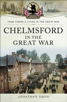 Chelmsford in the Great War