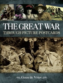 The Great War Through Picture Postcards