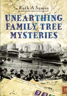 Unearthing Family Tree Mysteries, Paperback Book Unearthing Family Tree Mysteries, Paperback Book