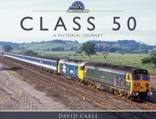 Class 50 : A Pictorial Journey