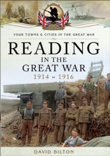 Reading in the Great War, 1914-1916