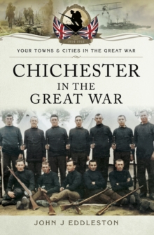 Chichester in the Great War