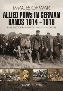 Allied Pows in German Hands 1914 - 1918, Paperback Book Allied Pows in German Hands 1914 - 1918, Paperback Book