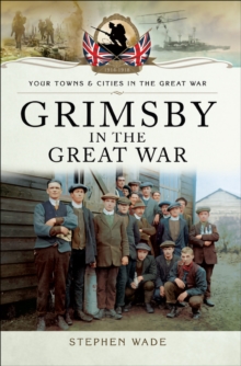 Grimsby in the Great War