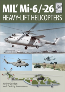 MIL' Mi-6/-26 : Heavy-Lift Helicopters