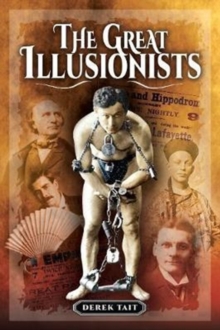 The Great Illusionists, Paperback / softback Book The Great Illusionists, Paperback / softback Book