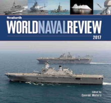 Seaforth World Naval Review, Hardback Book Seaforth World Naval Review, Hardback Book