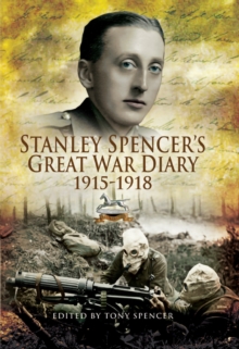 Stanley Spencer's Great War Diary, 1915-1918