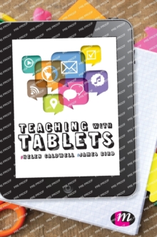 Teaching with Tablets, Hardback Book Teaching with Tablets, Hardback Book