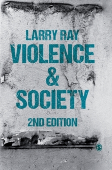 Violence and Society, Hardback Book Violence and Society, Hardback Book