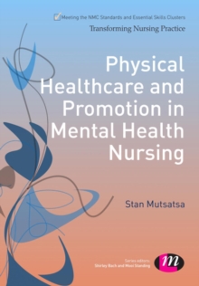 Physical Healthcare and Promotion in Mental Health Nursing