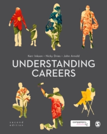 Understanding Careers : Metaphors of Working Lives