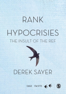 Rank Hypocrisies : The Insult of the REF