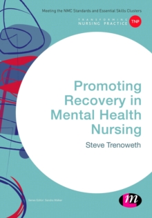 Promoting Recovery in Mental Health Nursing, Hardback Book Promoting Recovery in Mental Health Nursing, Hardback Book