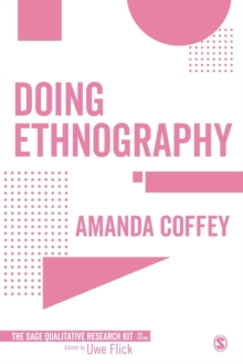 Doing Ethnography, Paperback / softback Book Doing Ethnography, Paperback / softback Book