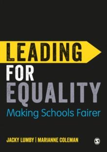 Leading for Equality : Making Schools Fairer, Hardback Book Leading for Equality : Making Schools Fairer, Hardback Book