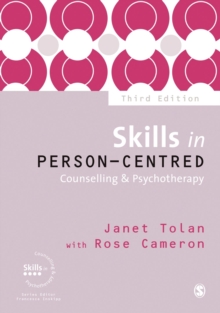 Skills in Person-Centred Counselling & Psychotherapy, Hardback Book Skills in Person-Centred Counselling & Psychotherapy, Hardback Book