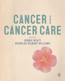 Cancer and Cancer Care