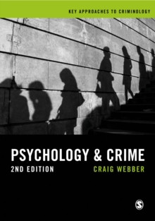 Psychology and Crime : A Transdisciplinary Perspective