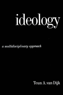 Ideology : A Multidisciplinary Approach