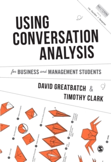 Using Conversation Analysis for Business and Management Students, Hardback Book Using Conversation Analysis for Business and Management Students, Hardback Book