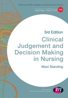 Clinical Judgement and Decision Making in Nursing, Paperback Book Clinical Judgement and Decision Making in Nursing, Paperback Book