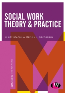 Social Work Theory and Practice, Hardback Book Social Work Theory and Practice, Hardback Book