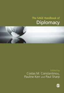 The SAGE Handbook of Diplomacy