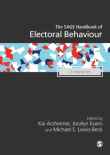 The SAGE Handbook of Electoral Behaviour