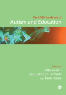 The SAGE Handbook of Autism and Education