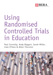 Using Randomised Controlled Trials in Education