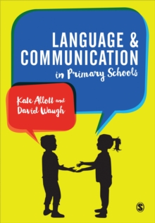 Language and Communication in Primary Schools