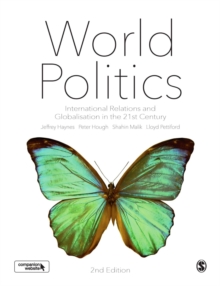 World Politics : International Relations and Globalisation in the 21st Century, Hardback Book World Politics : International Relations and Globalisation in the 21st Century, Hardback Book