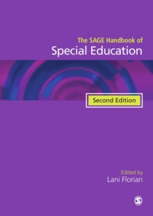 The SAGE Handbook of Special Education : Two Volume Set