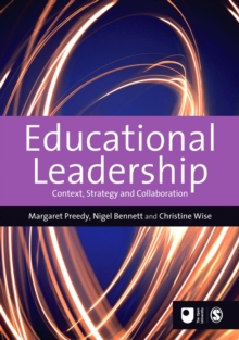 Educational Leadership : Context, Strategy and Collaboration