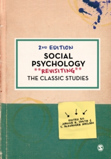 Social Psychology : Revisiting the Classic Studies, Hardback Book Social Psychology : Revisiting the Classic Studies, Hardback Book