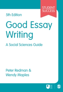 Good Essay Writing : A Social Sciences Guide