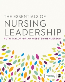 The Essentials of Nursing Leadership