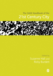 The SAGE Handbook of the 21st Century City