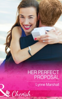 Her Perfect Proposal