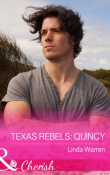 Texas Rebels: Quincy