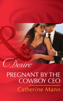 Pregnant By The Cowboy Ceo