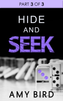 Hide and Seek (Part 3)