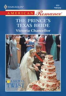 The Prince's Texas Bride