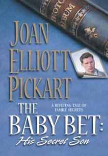 The Baby Bet: His Secret Son