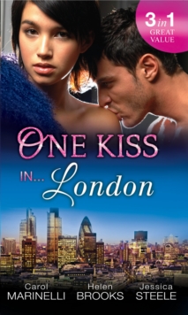 One Kiss In London : A Shameful Consequence / Ruthless Tycoon, Innocent Wife / Falling for Her Convenient Husband