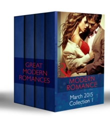 Modern Romance March 2015 Collection 1 : The Taming of Xander Sterne (the Twin Tycoons) / in the Brazilian's Debt / at the Count's Bidding / the Sheikh's Sinful Seduction